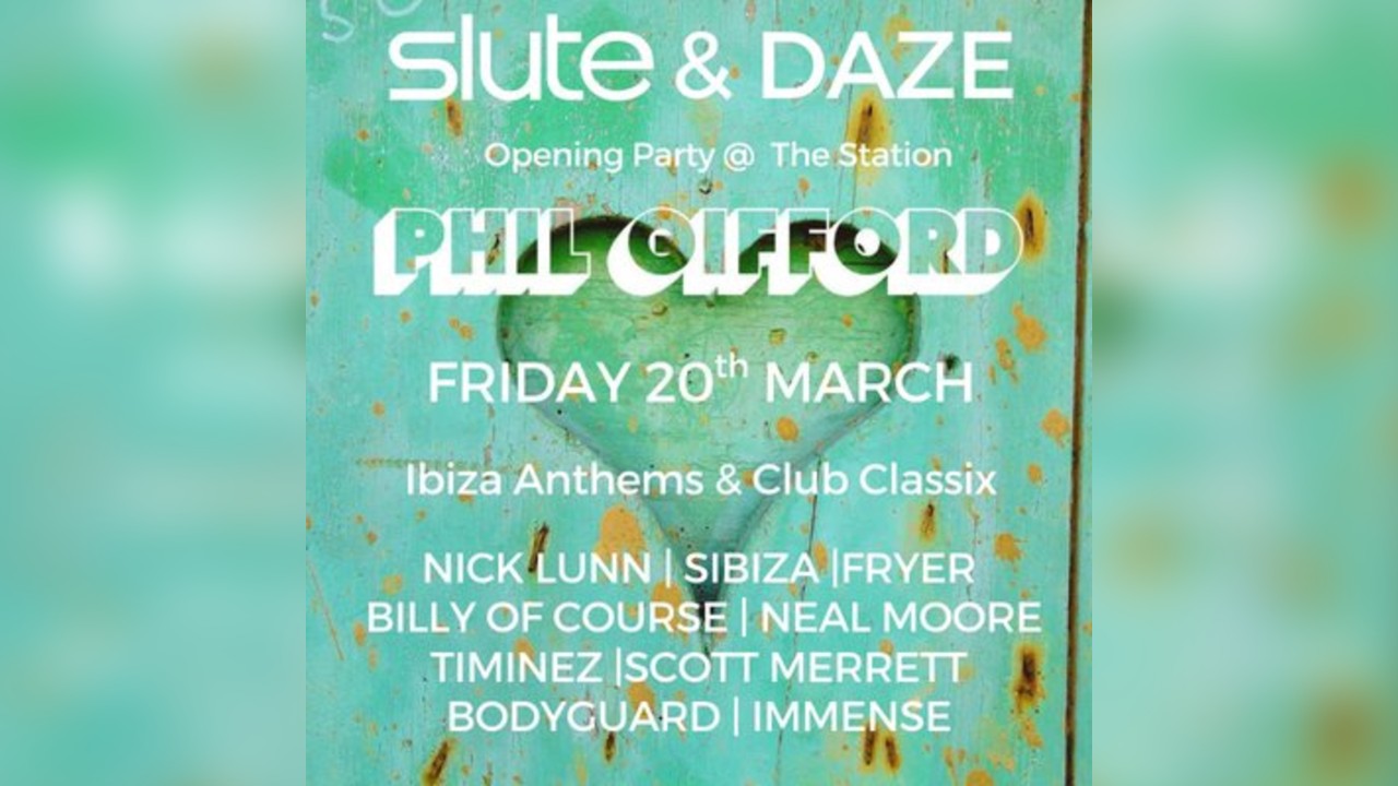 Slute & Daze Opening party 2026