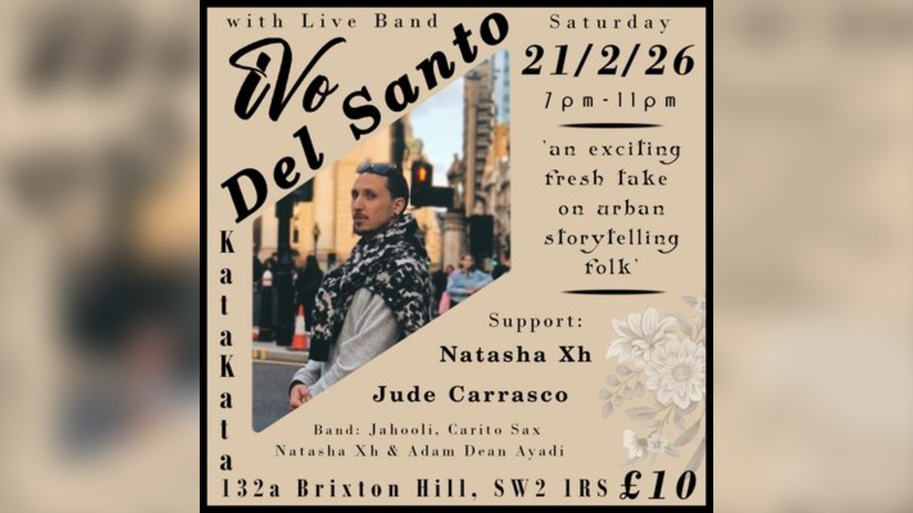 Ivo Del Santo @ Kata Kata Cafe (Brixton)