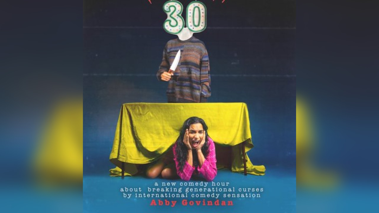 Abby Govindan: Pushing 30 (WIP)