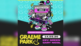 Trashdisco Presents Graeme Park
