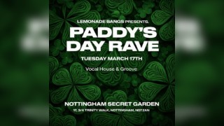 St Patricks Day RAVE @ Notts Secret Garden [House & Disco Music]