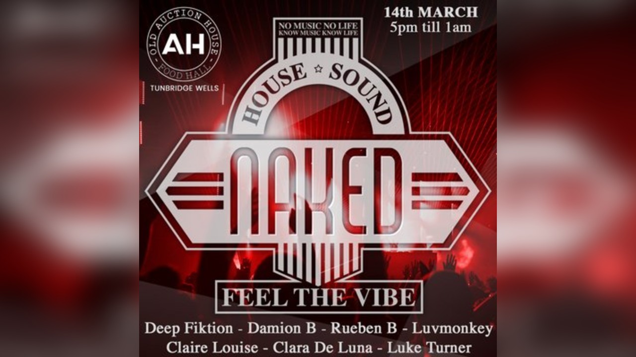 Naked 'Feel The Vibe' Spring House Party 2026