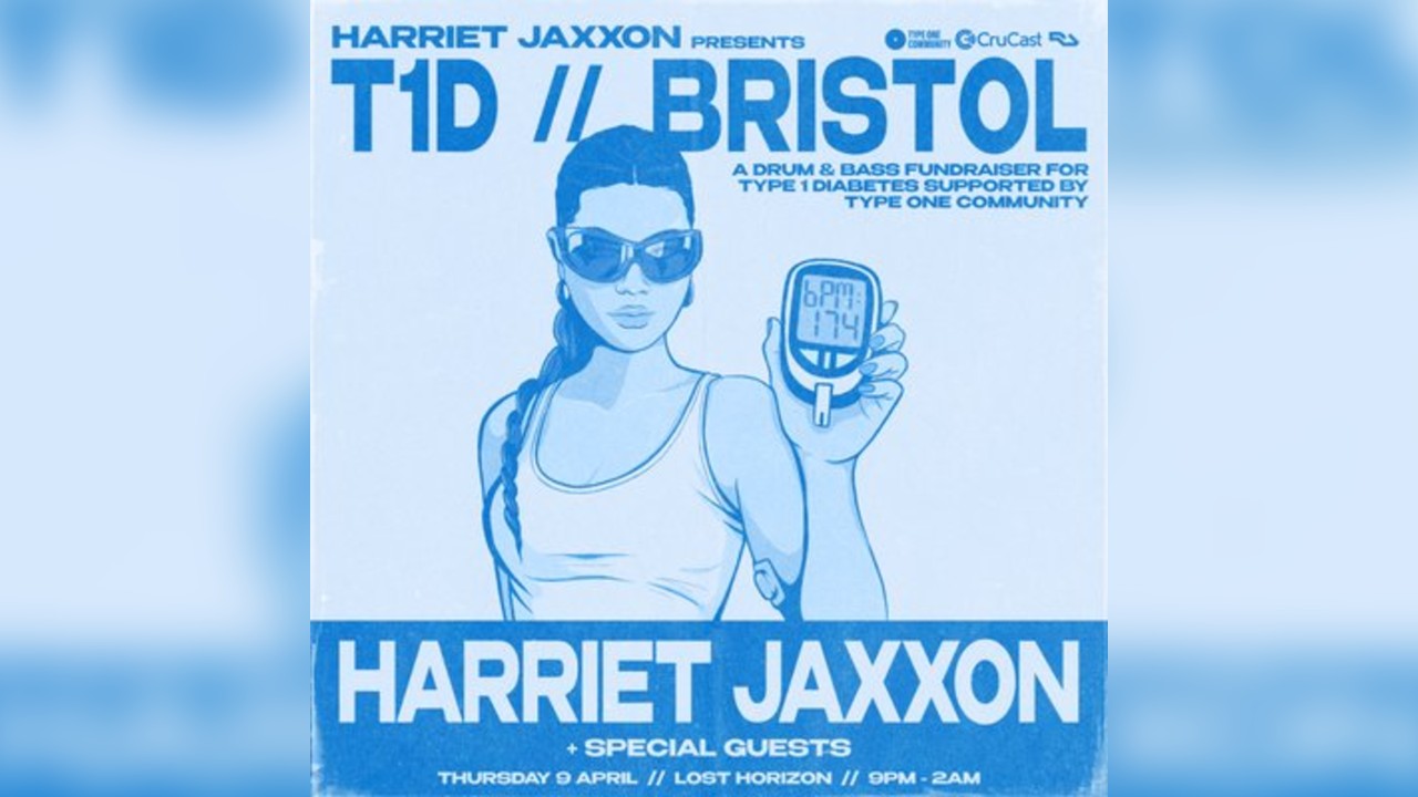 Harriet Jaxxon presents: T1D // Bristol - A DnB Fundraiser