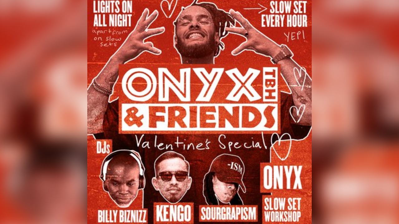 Onyx.TBH & Friends