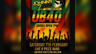 Johnny2Bad UB40 TRIBUTE SHOW