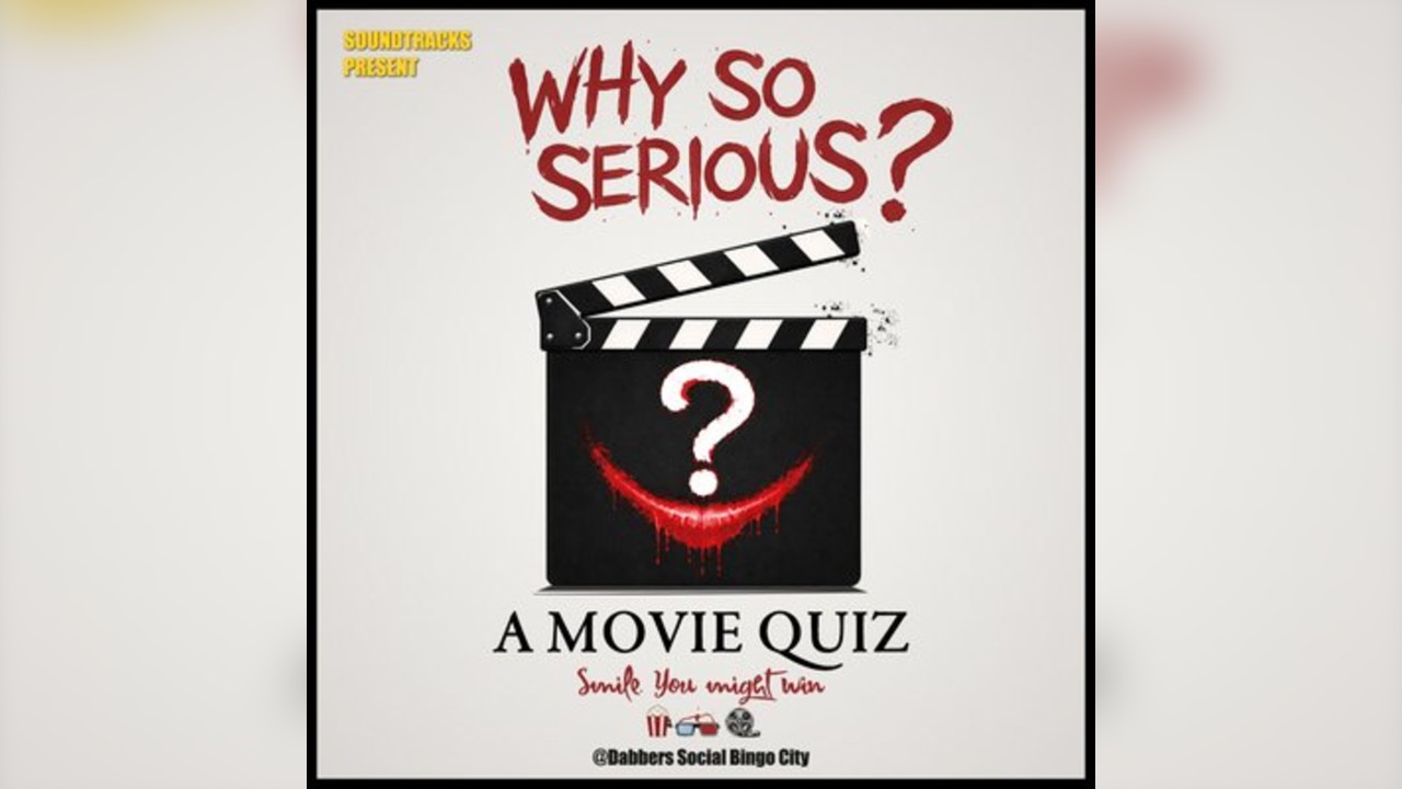 Why So Serious? - A Movie Quiz
