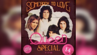 SOMEBODY TO LOVE - A Queen Special
