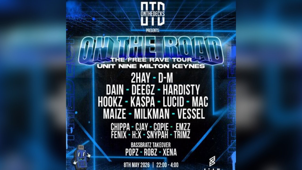 OTD: On The Road Tour - MILTON KEYNES - Free DNB Rave