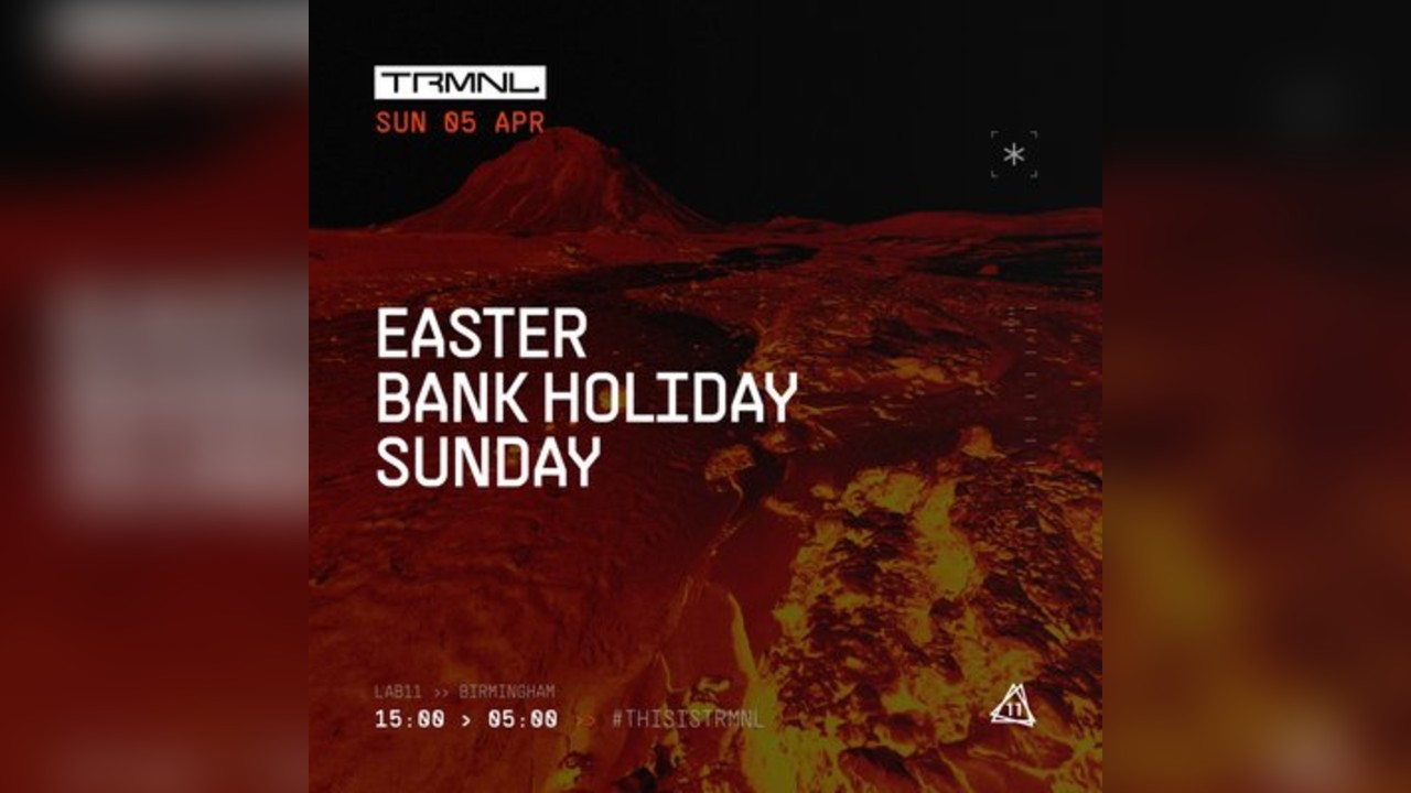 TRMNL Easter Bank Holiday Sunday w/ Jamback, Saoirse, Laidlaw