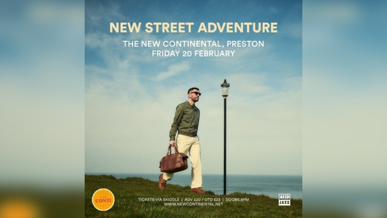 New Street Adventure