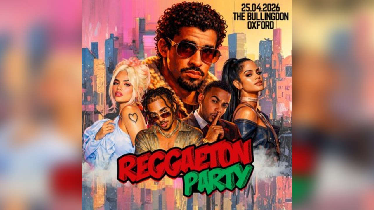Reggaeton Party (Oxford) April 2026