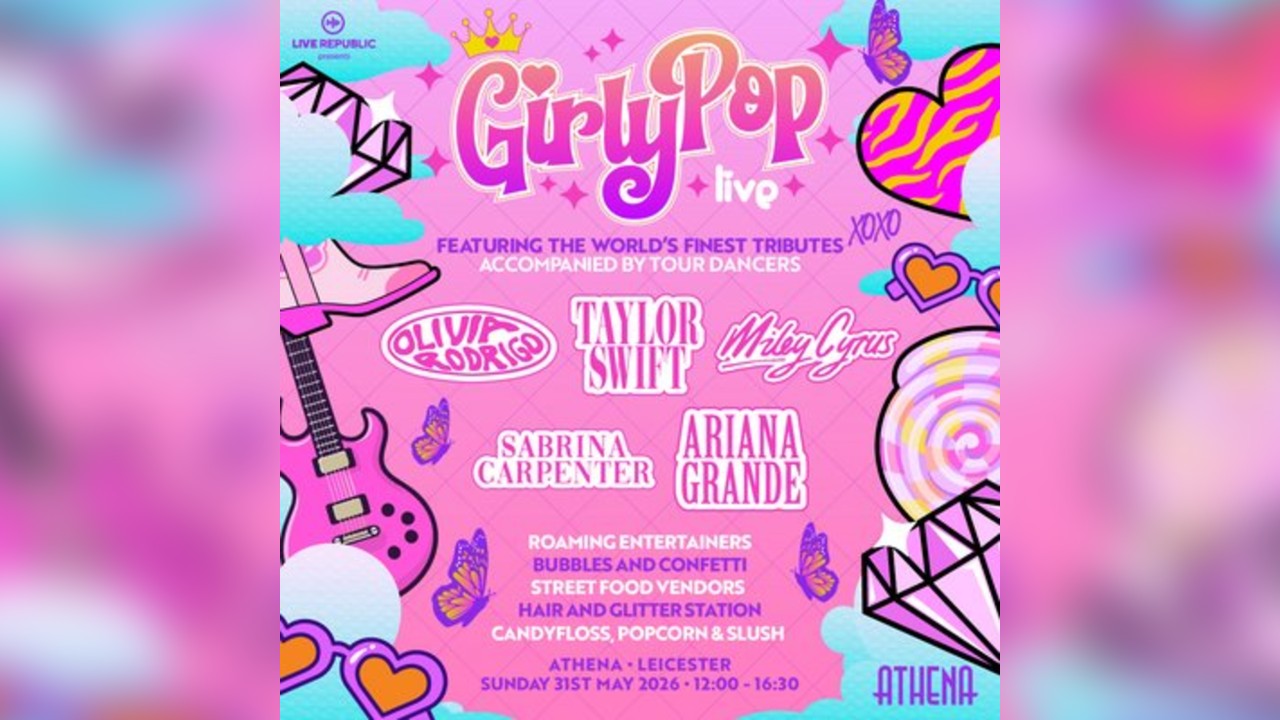 GirlyPop Live | Athena, Leicester