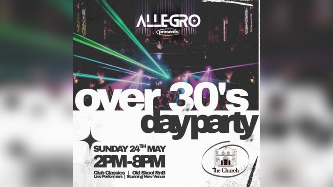 Allegro Over 30's Day Party