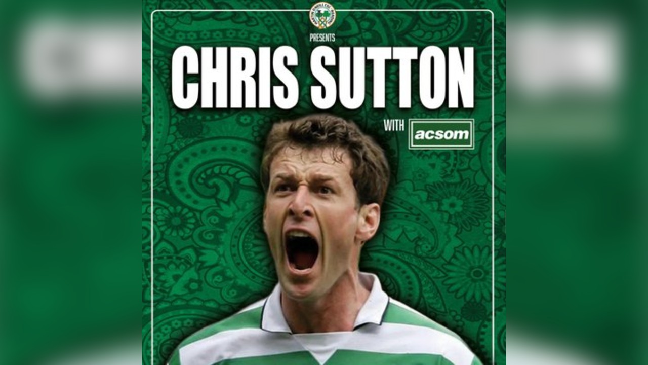 Chris Sutton LIVE with A Celtic State of Mind in Reading