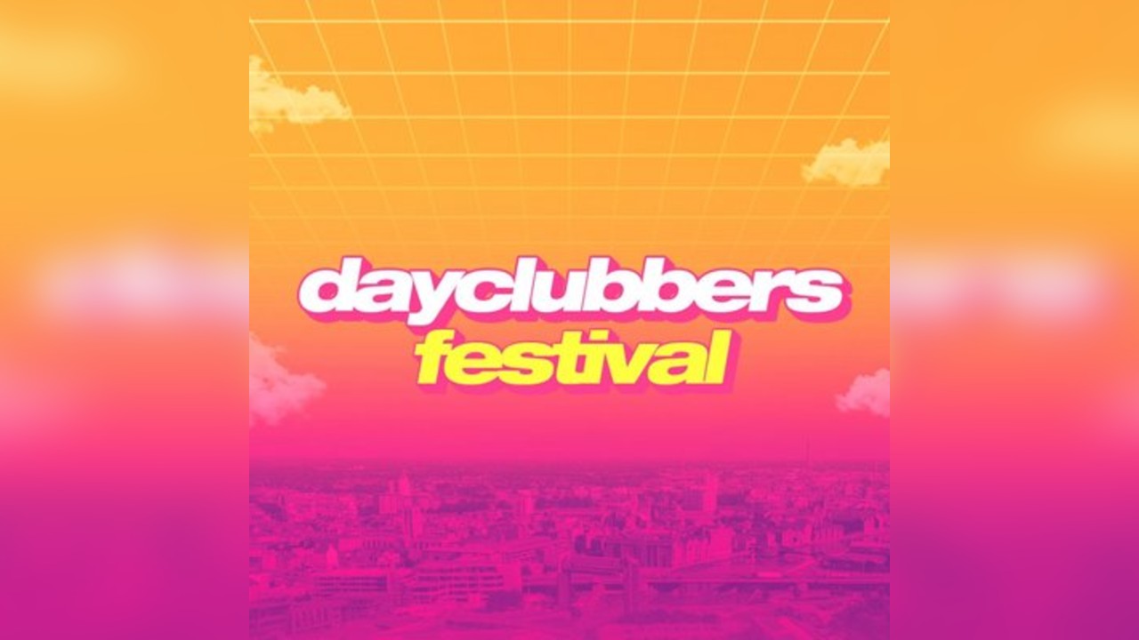 DayClubbers - THE FESTIVAL: 2026