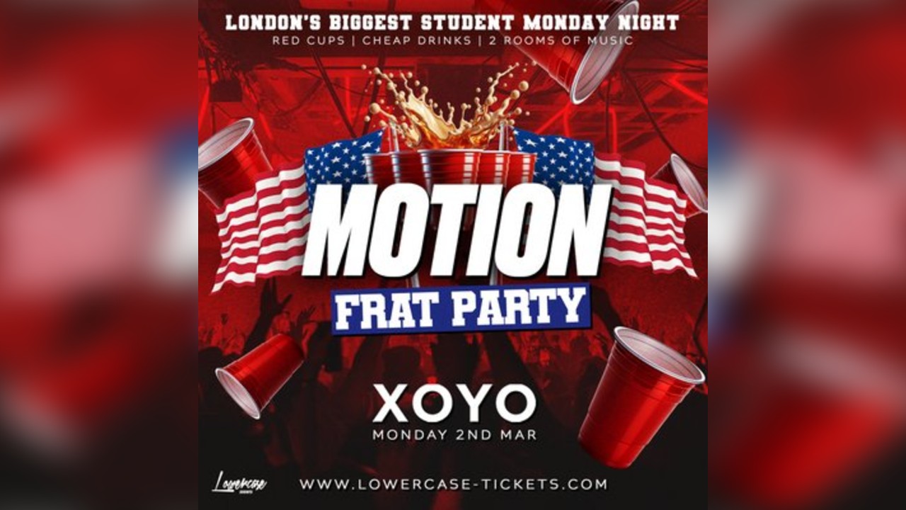 MOTION Every Monday - FRAT PARTY