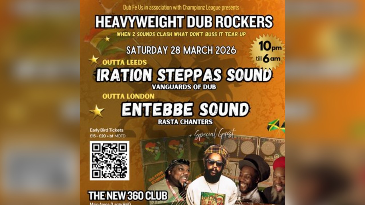 HEAVYWEIGHT DUB ROCKERS -  2 Soundsystems 1 Arena