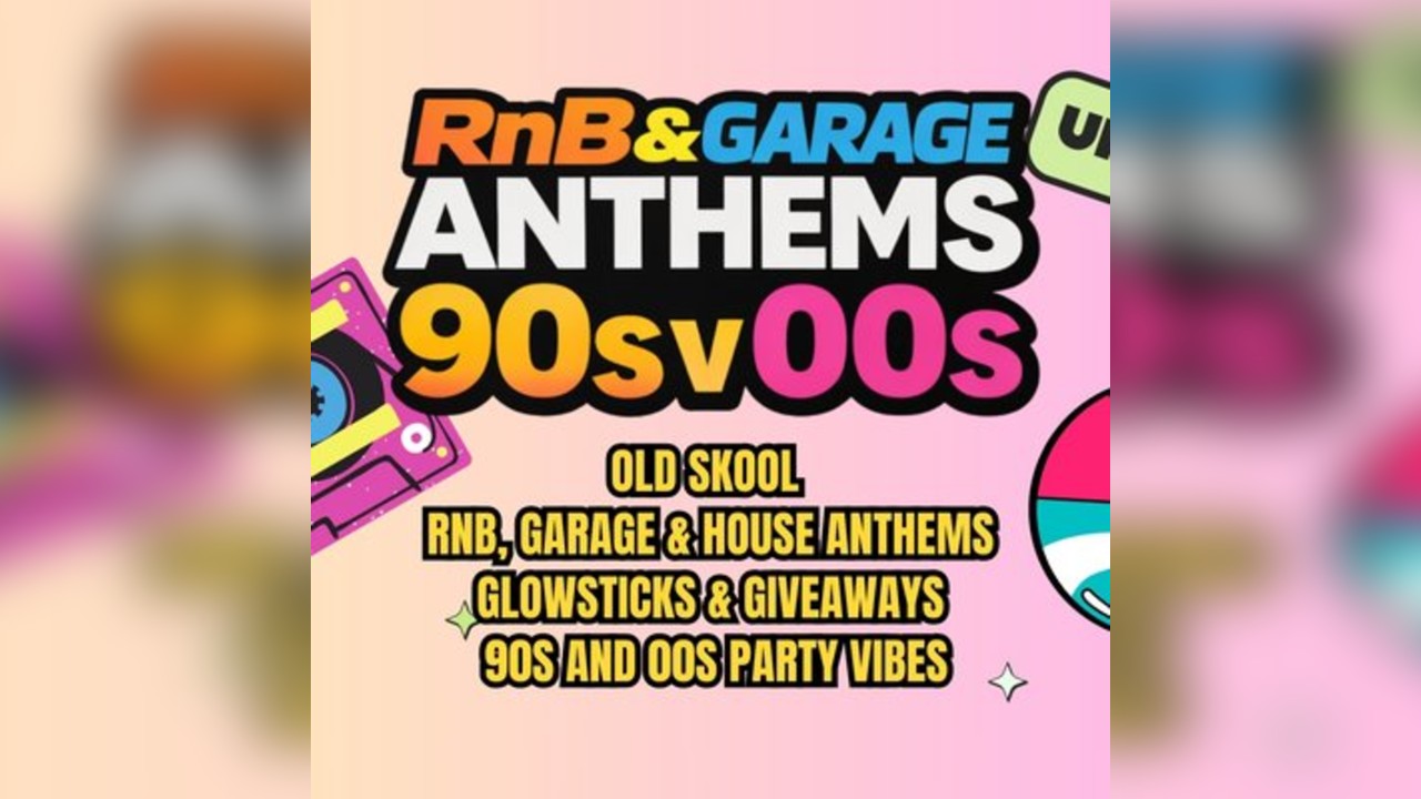 RnB & Garage Anthems - 90s v 00s