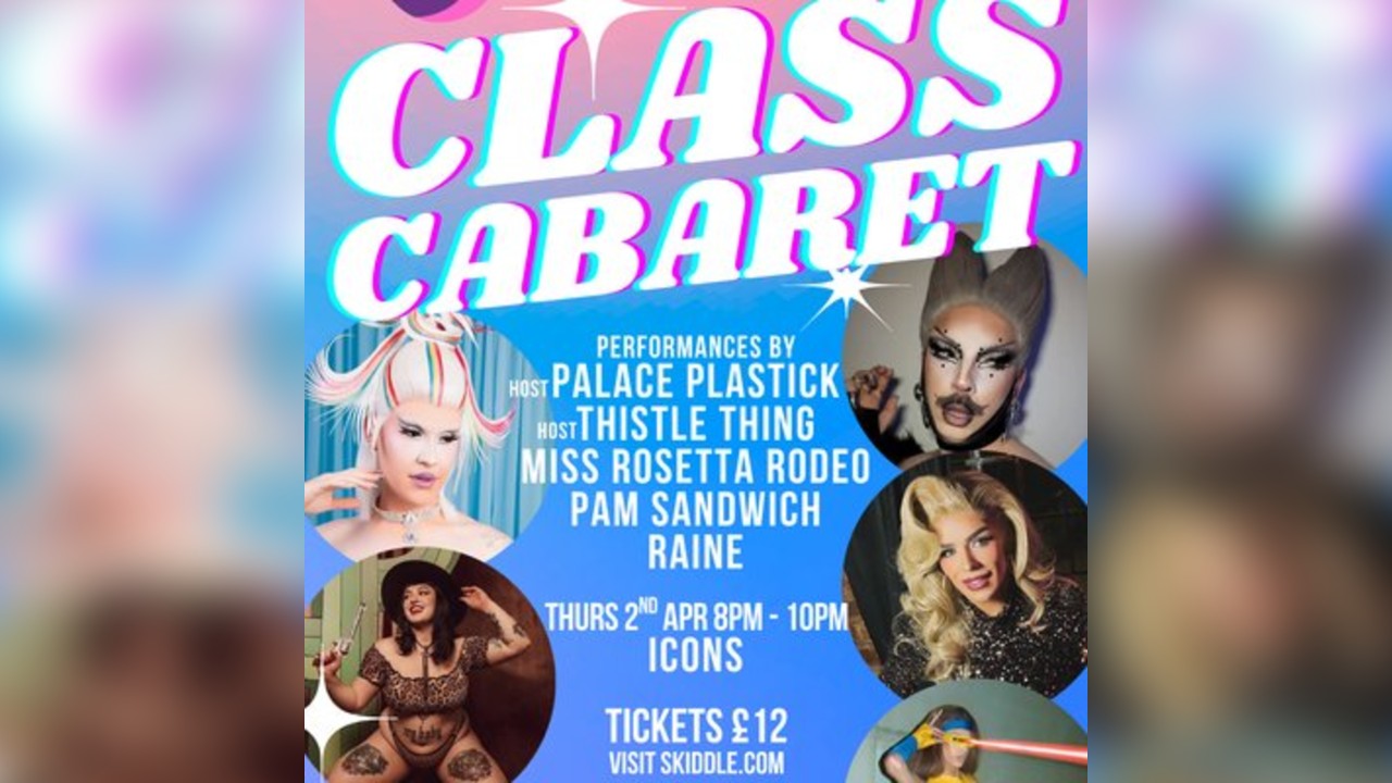 Prestwich Pride Presents: CLASS CABARET