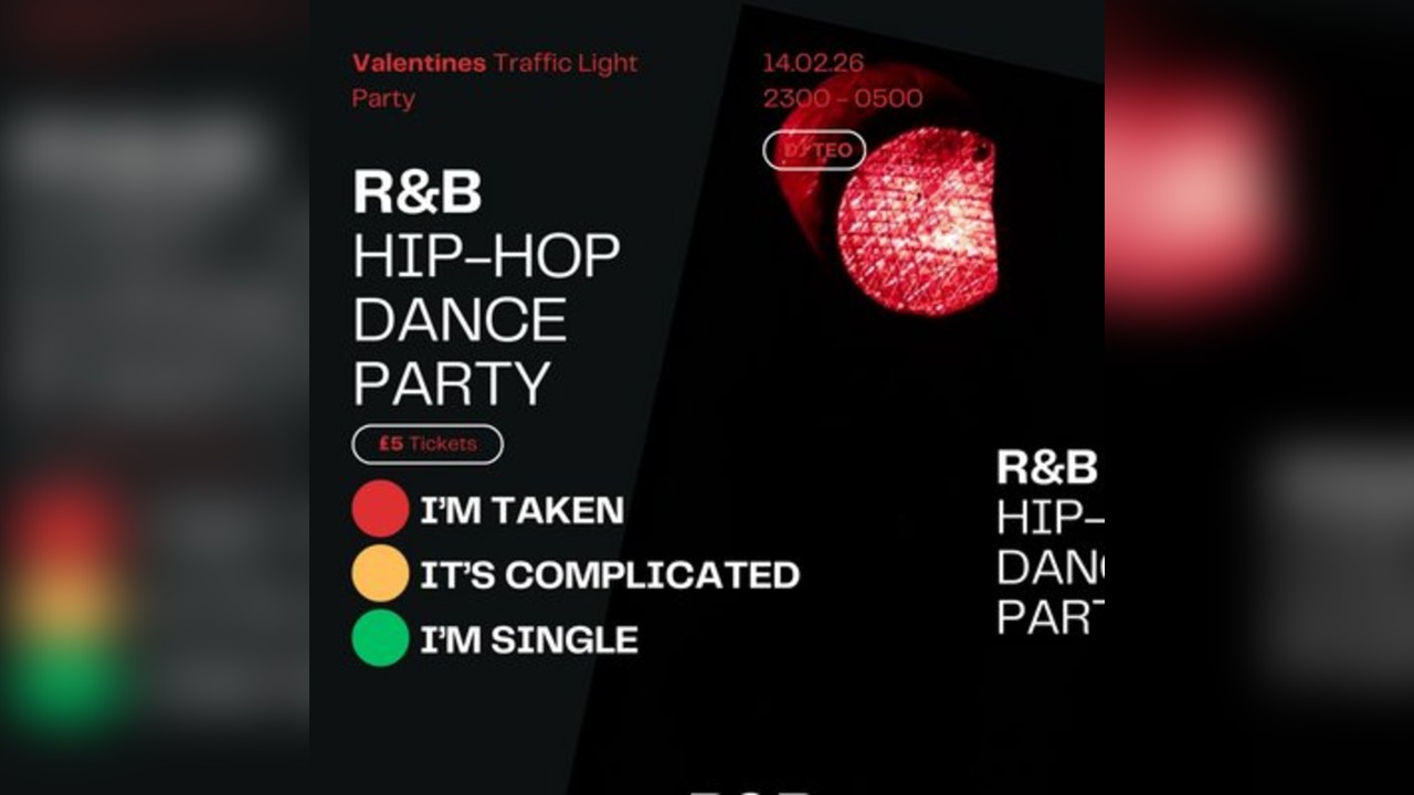 Valentines Traffic Light Party: R&B | Hip-Hop | Dance | Party