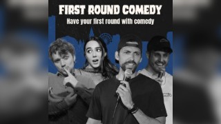 First Round Comedy || 7 O'Clock Club