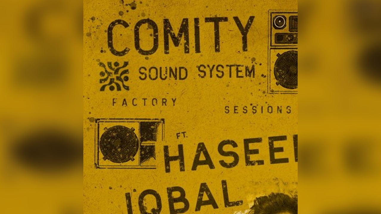 Comity Sound System - Factory Sessions w/ Haseeb Iqbal