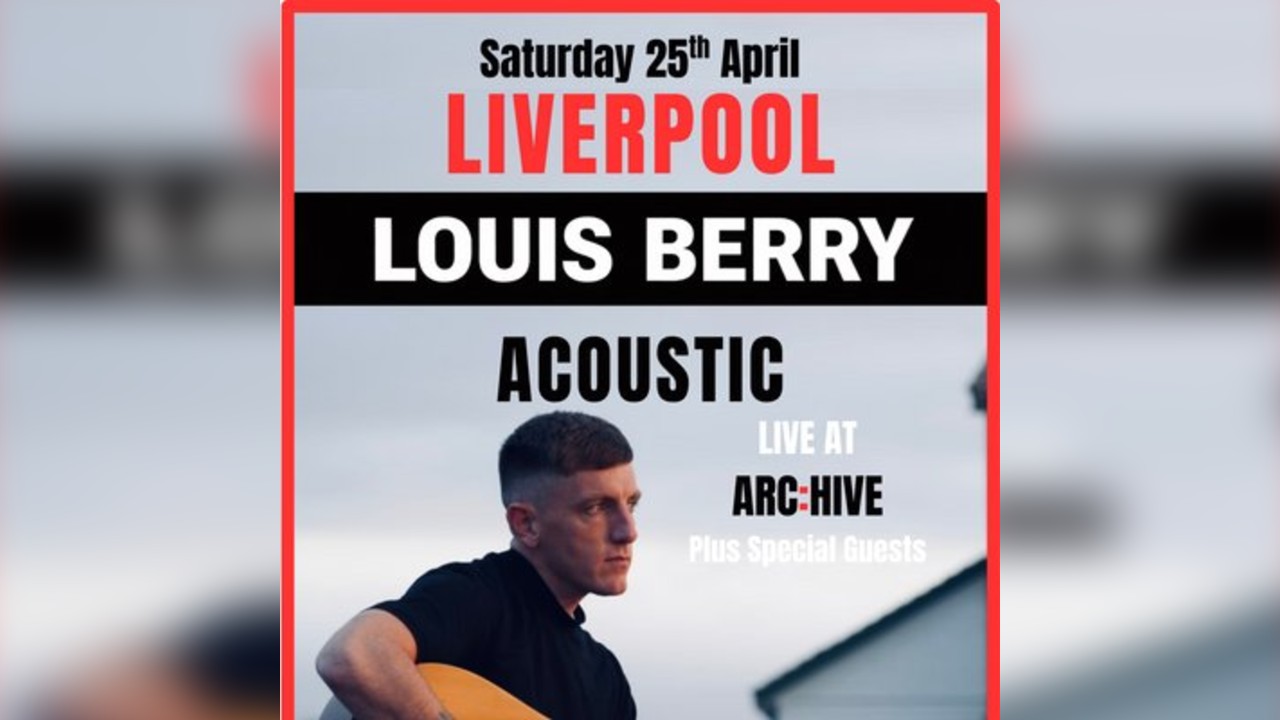 Louis Berry - Acoustic Liverpool