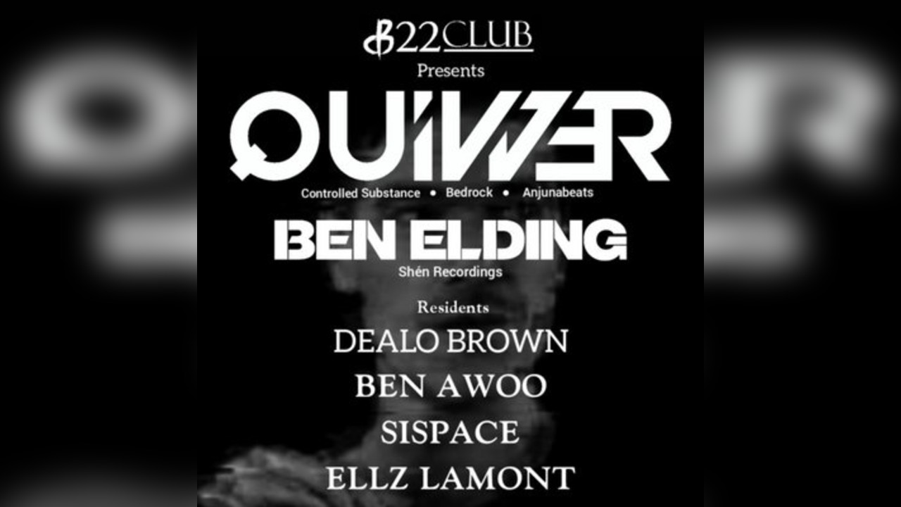 22Club Presents Quivver + Ben Elding