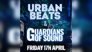 Guardians Of Sound Meets Urban Beats