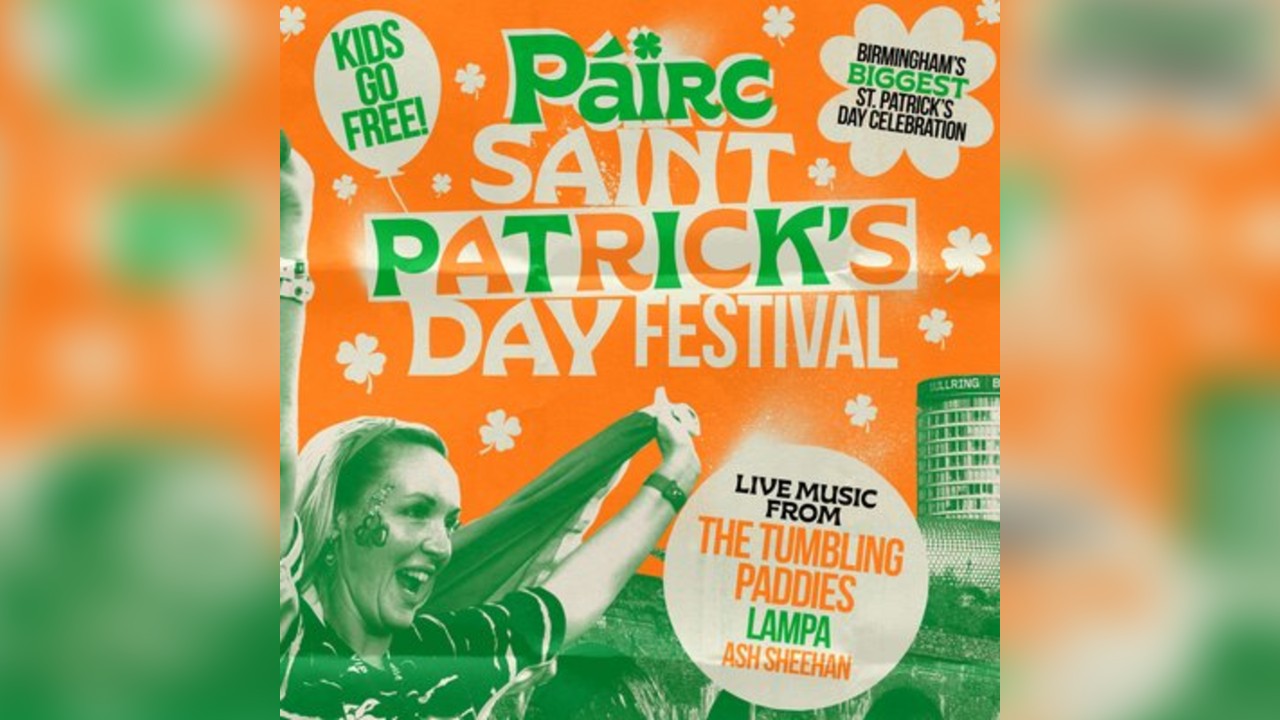 St Patrick's Day Festival Birmingham - Families welcome