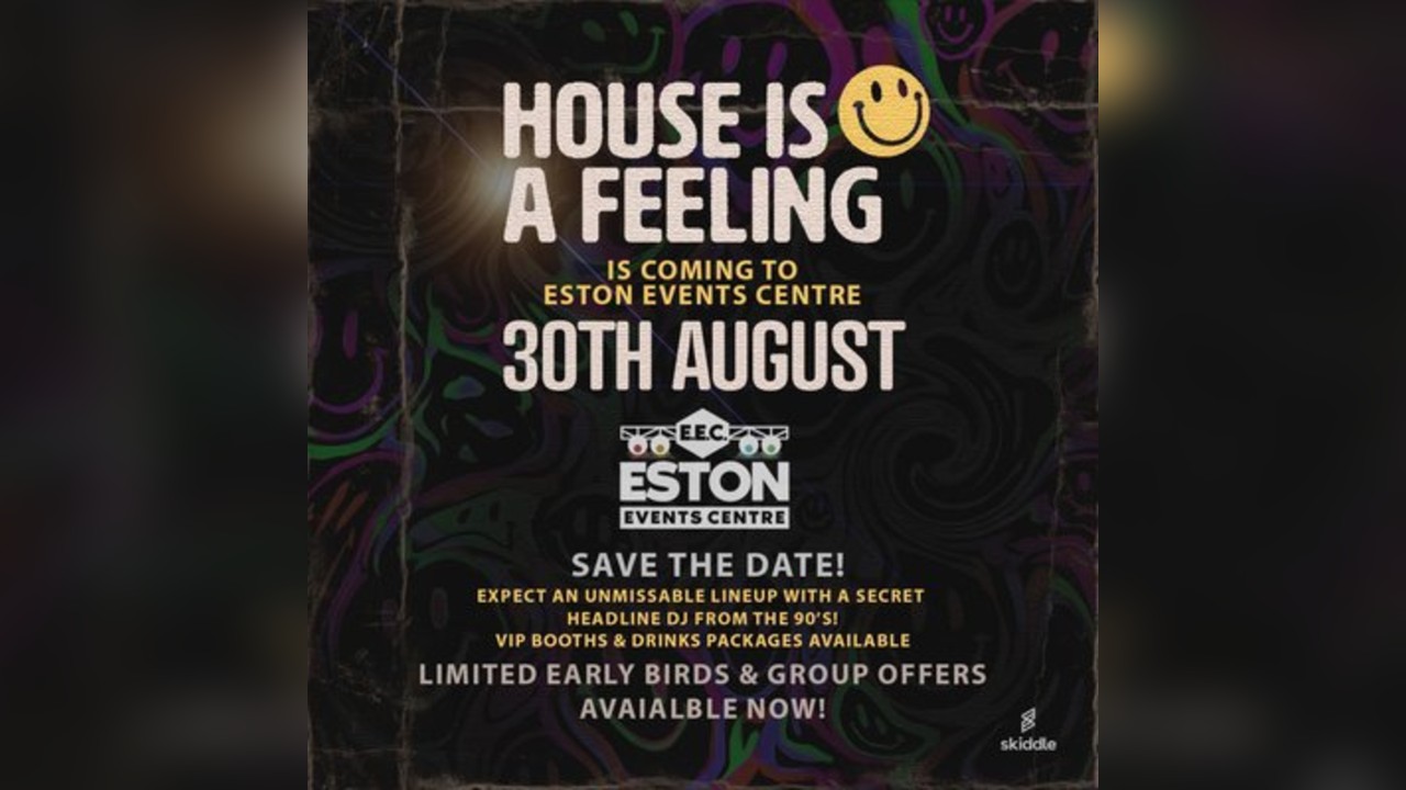 House Is A Feeling August Bank Holiday Special | Middlesbrough