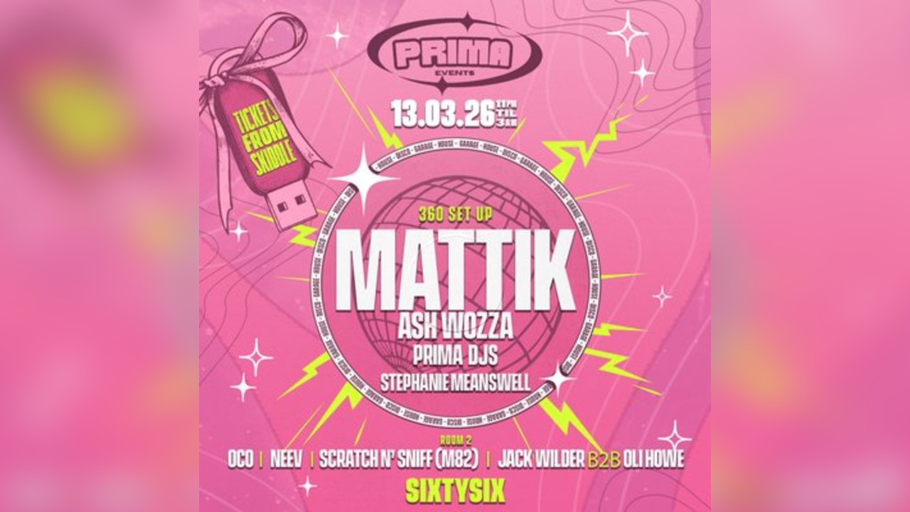 Prima Events w/ Mattik