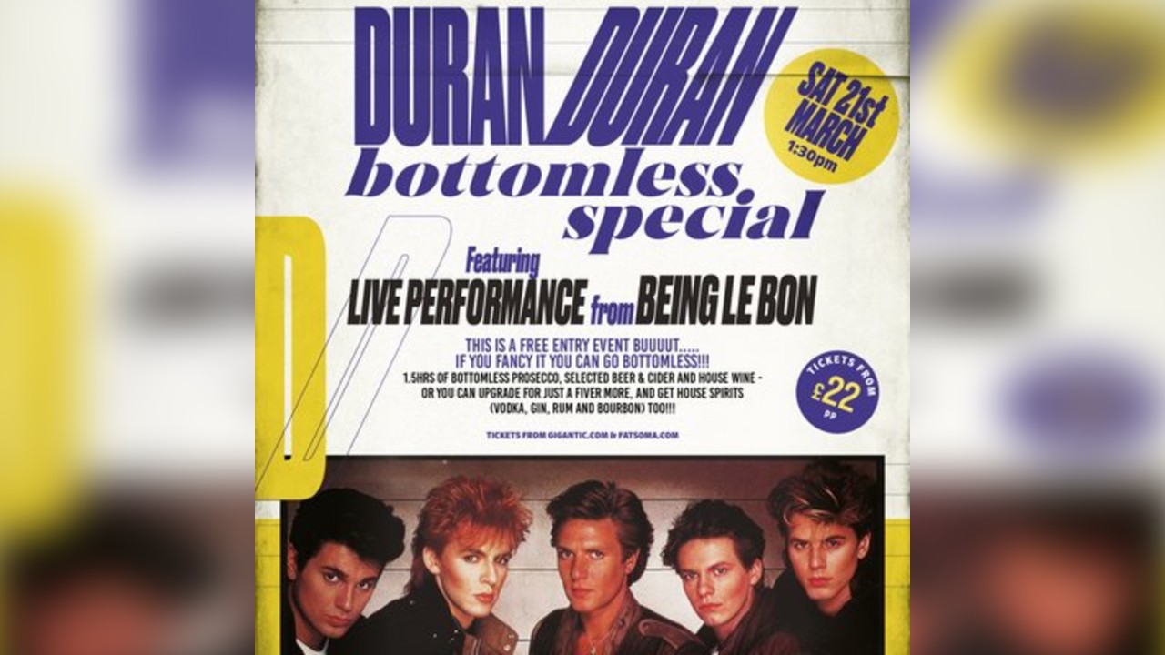 A Duran Duran Bottomless Special - LIVE