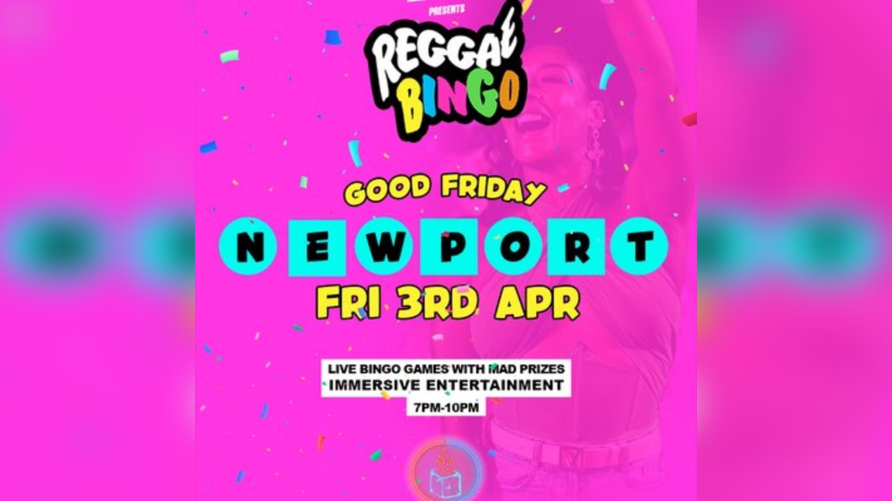 Reggae Bingo - Newport - Fri 3rd Apr