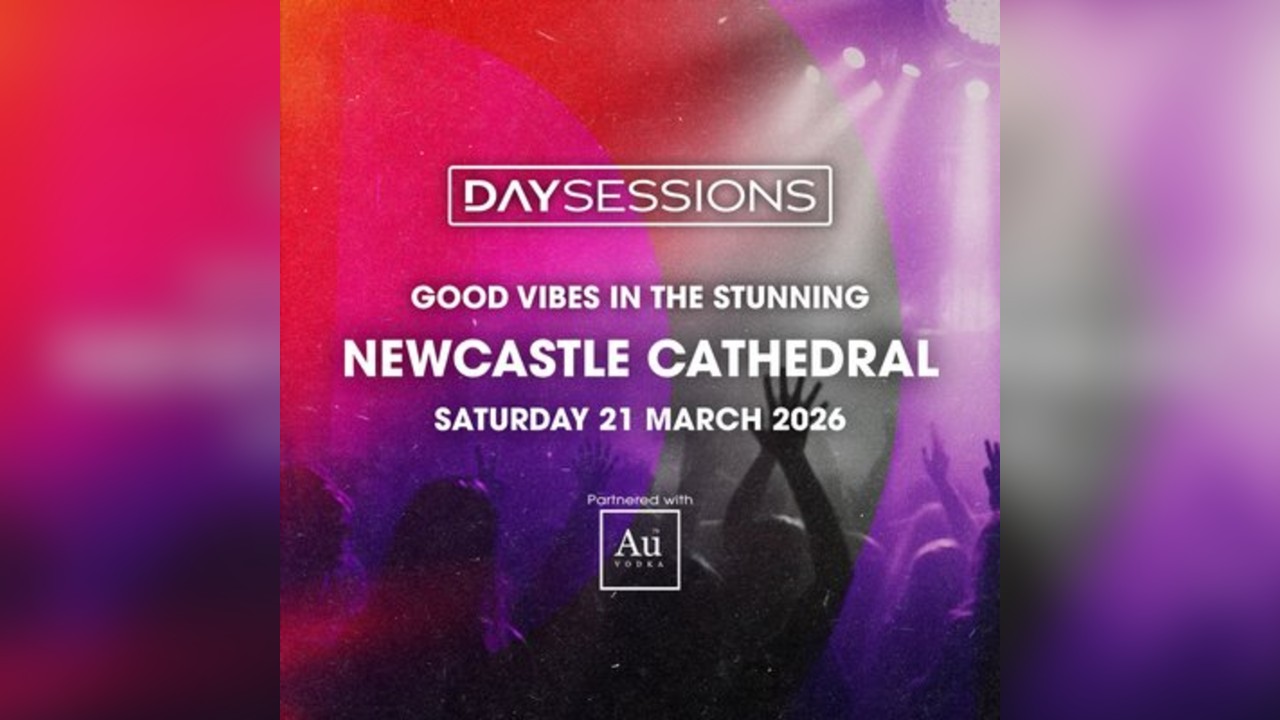 GOOD VIBES - Newcastle - Presented By Day Sessions - March 2026