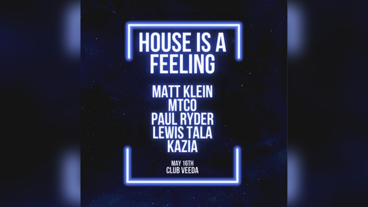 House Is A Feeling - Vocal and Classic House