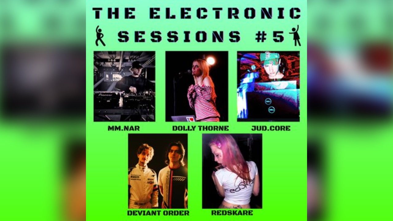 The Electronic Sessions #5