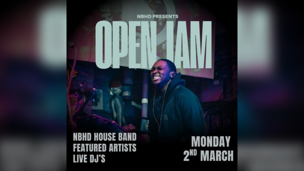 Neighbourhd Presents: NBHD Open Jam