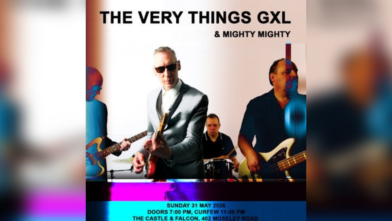 The Very Things Gxl + Mighty Mighty
