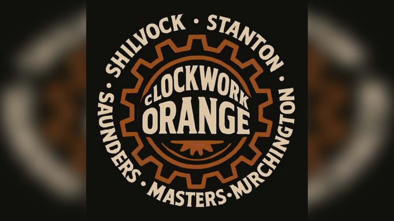 Clockwork Orange plus special guests The Detached Collective