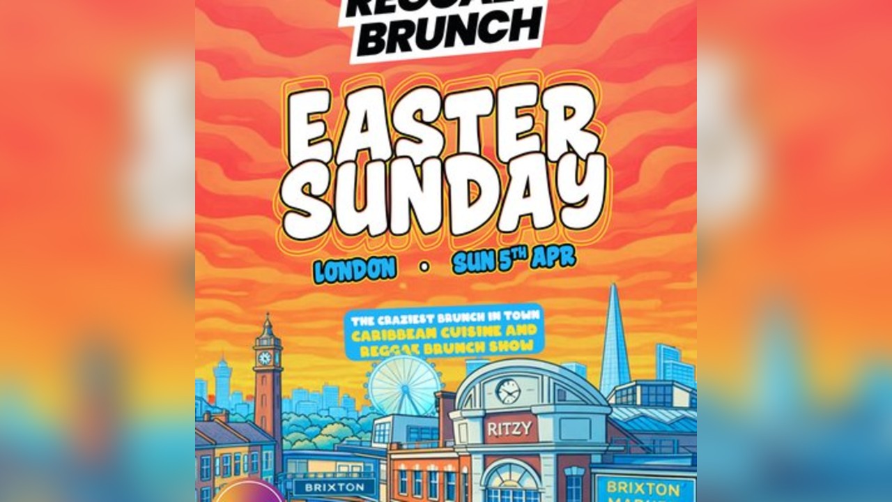 The Reggae Brunch - Sun 5th April - Easter Special