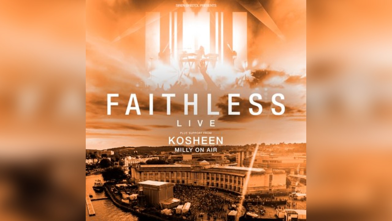Faithless [LIVE] on Bristol Harbourside | Siren