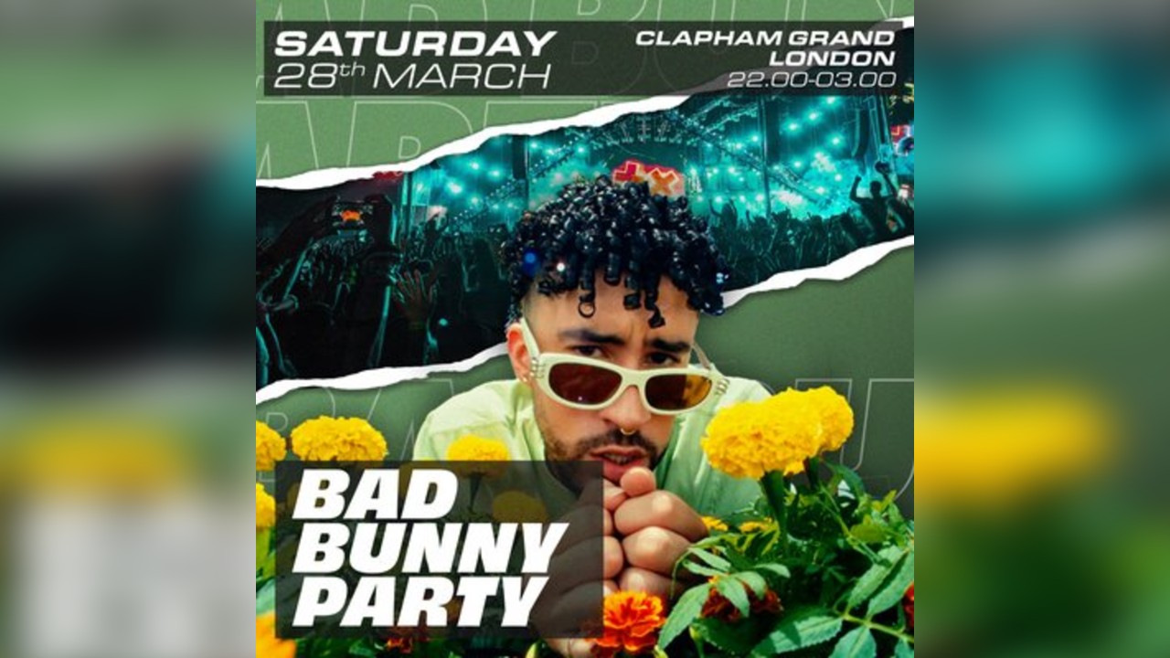 Bad Bunny Party (London)