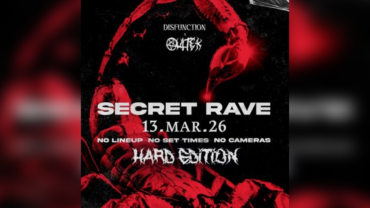 DISFUNCTION: Secret Rave HARD EDITION x OUTTEK