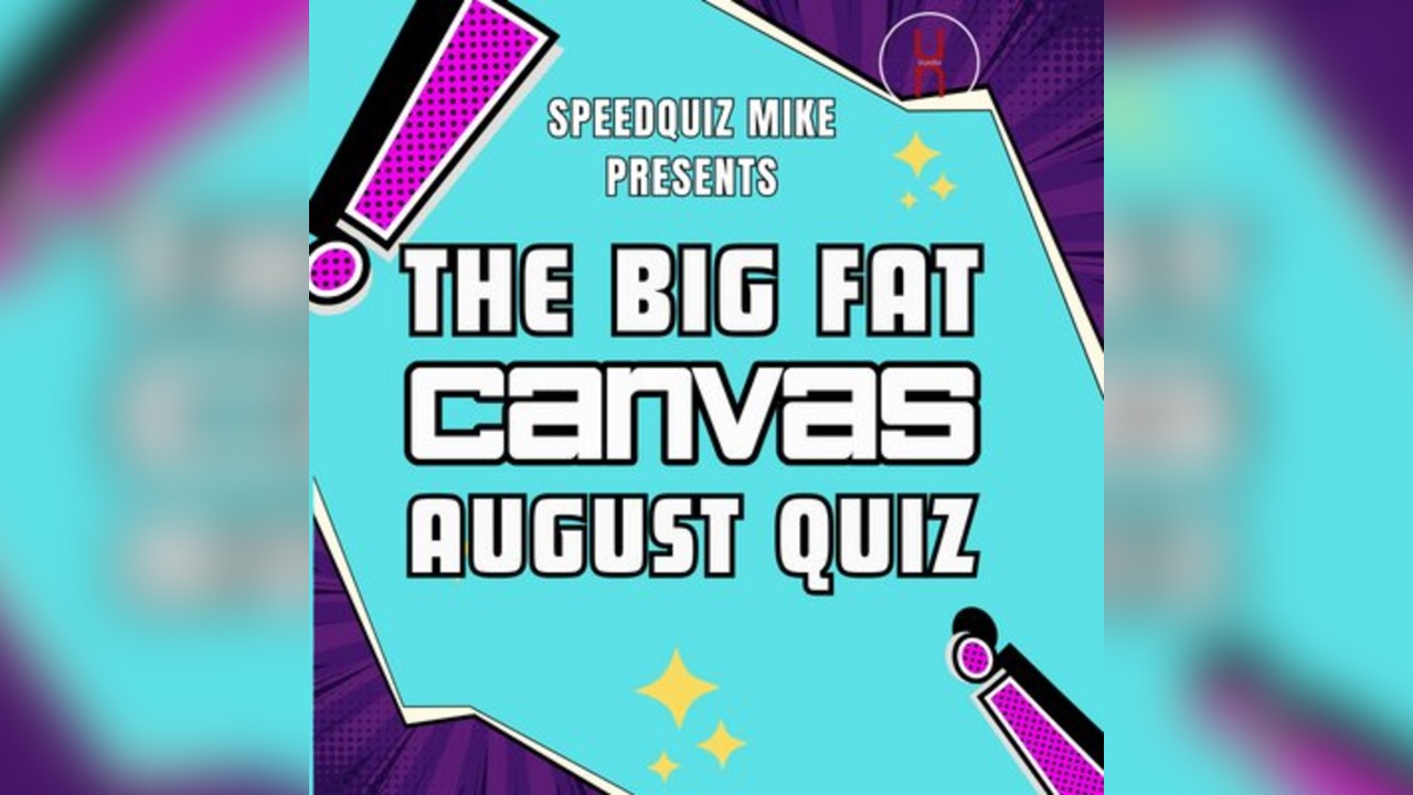 The Big Fat Canvas Quiz