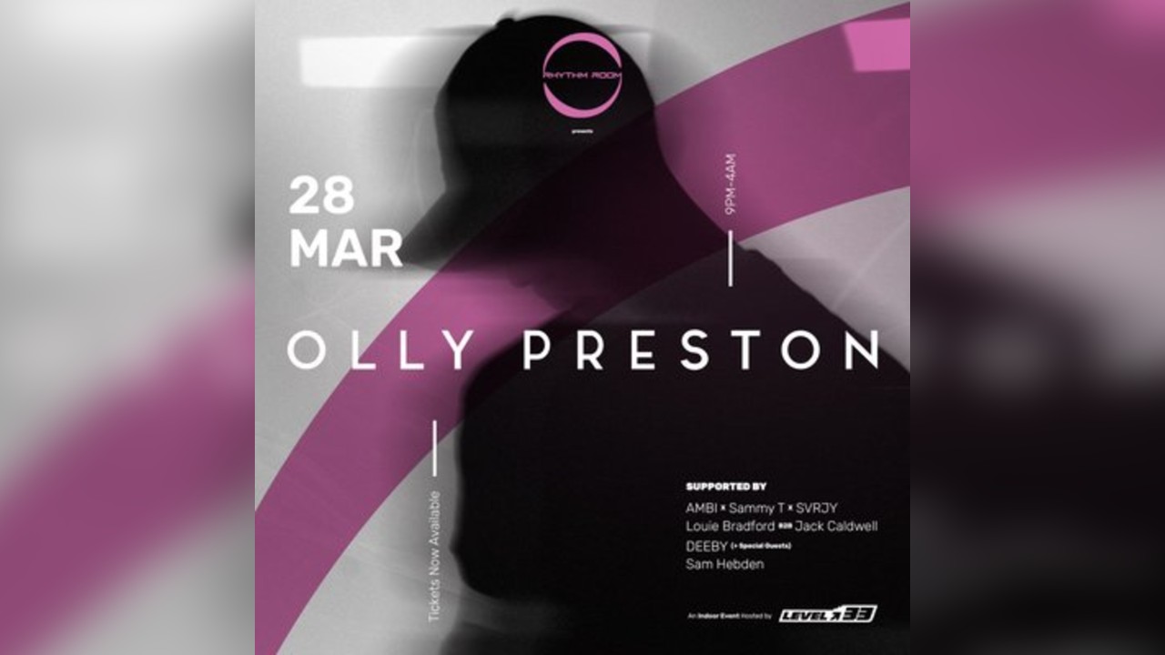 Rhythm Room presents: Olly Preston