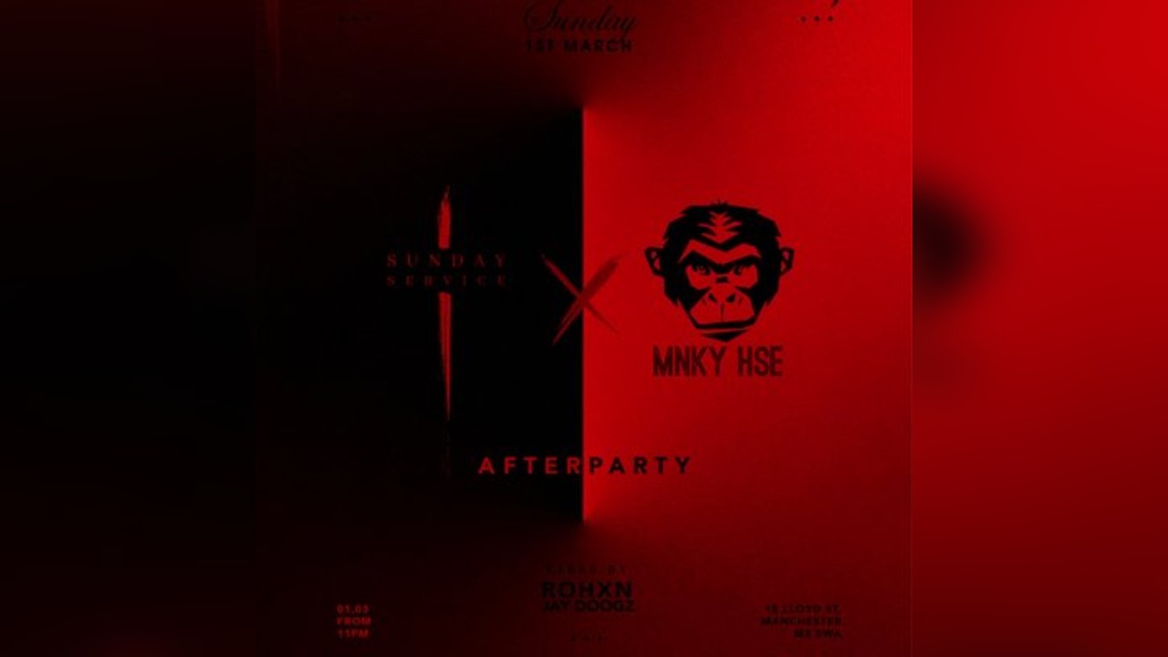 Sunday Service Afterparty @ Mnky Hse Club