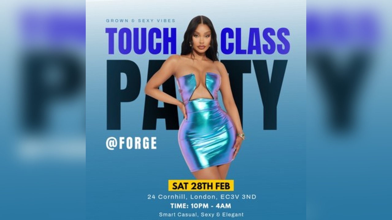 Touch Of Class : Grown & Sexy