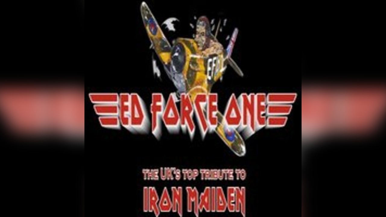 Ed Force One - Tribute to Iron Maiden