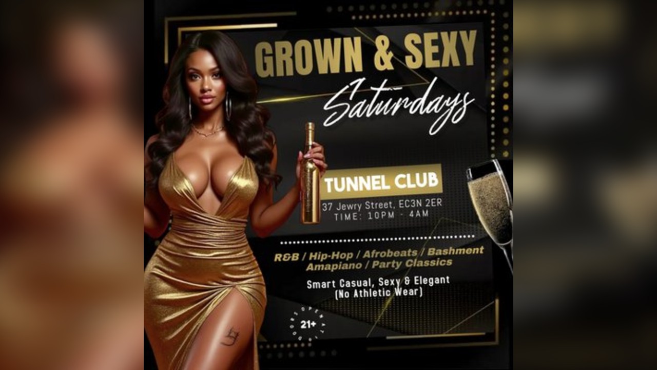 Grown & Sexy Saturdays